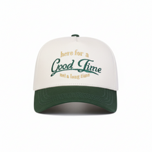 Load image into Gallery viewer, “Here for a Good Time” Embroidered Trucker Hat