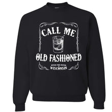 Load image into Gallery viewer, Call Me Old Fashioned Pullover Sweatshirt

