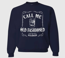 Load image into Gallery viewer, Call Me Old Fashioned Pullover Sweatshirt

