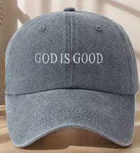 Load image into Gallery viewer, Vintage Washed “GOD IS GOOD” Embroidered Ball Cap

