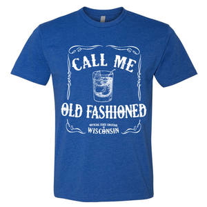 Call me Old Fashioned Shirt