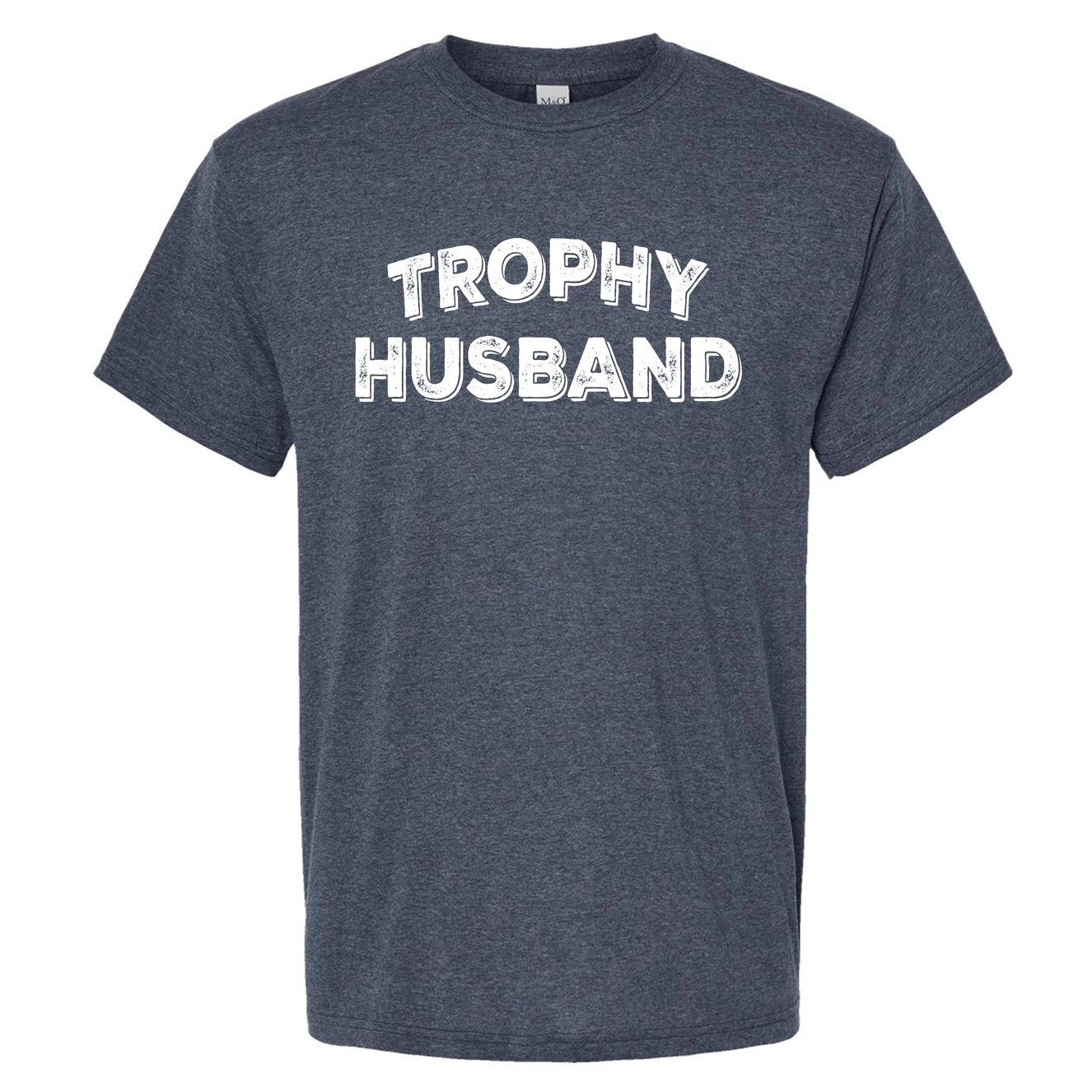 Trophy Husband shirt